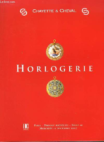 Catalogue de la Vente aux Enchres du 12 dcembre 2007,  Drouot-Richelieu : Horlogerie.