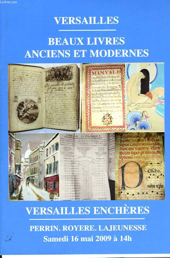 Catalogue de la Vente aux Enchres du 16 mai 2009, beaux livres anciens et modernes.