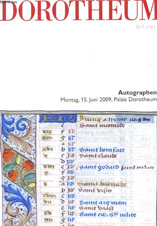 Catalogue de Dorotheum Seit 1707. Autographen. 15 Juni 2009, Palais Dorotheum.