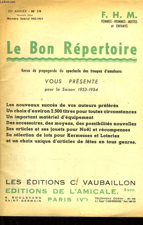 Le Bon Rpertoire. N19 - 32e anne. Revue de propagande du sepectacle des troupes d'amateurs, Saison 1953 - 1954.