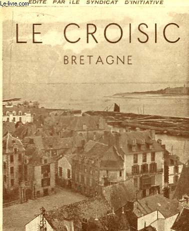 Le Croisic. Bretagne.