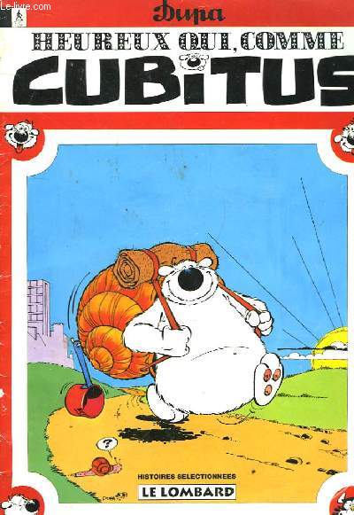 Heureux qui comme Cubitus.