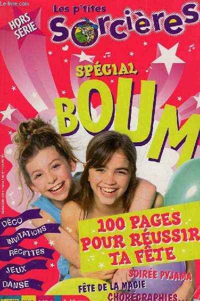 Les p'tites Sorcires Hors-Srie n9 : Spcial Boum