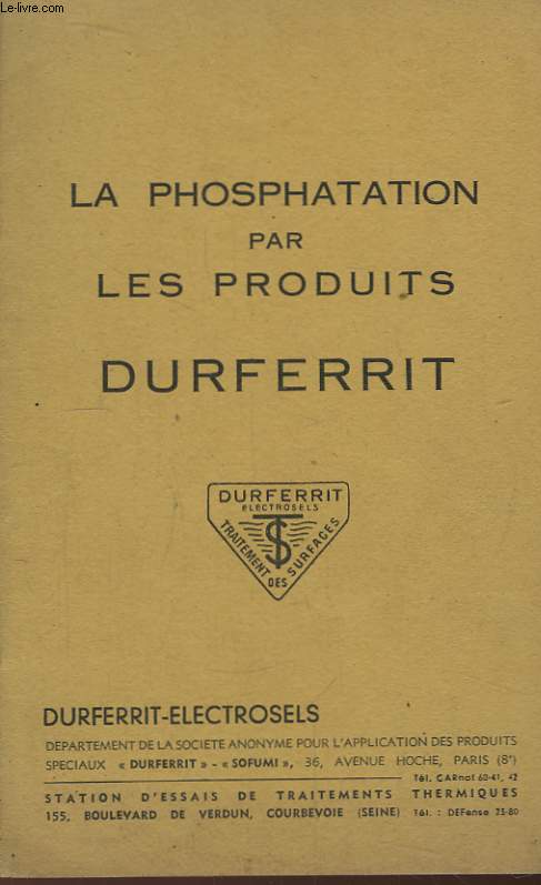 La phosphatation par les produits Durferrit.