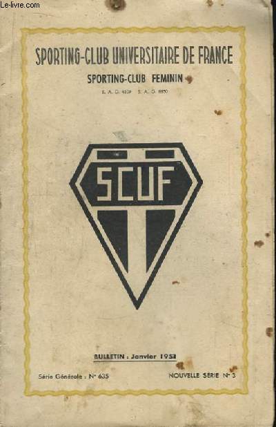 Bulletin du SCUF, Janvier 1951. Sporting-Club Fminin