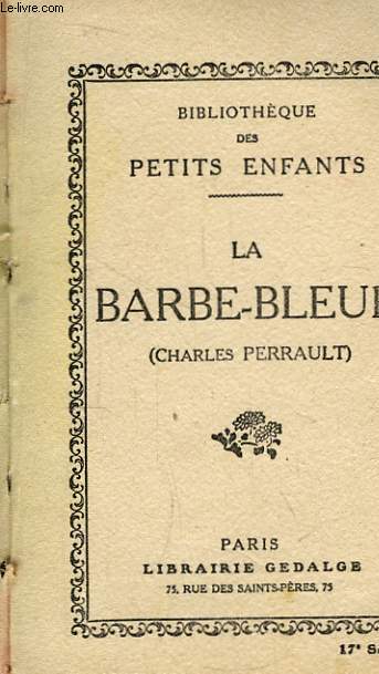 La Barbe-Bleue.