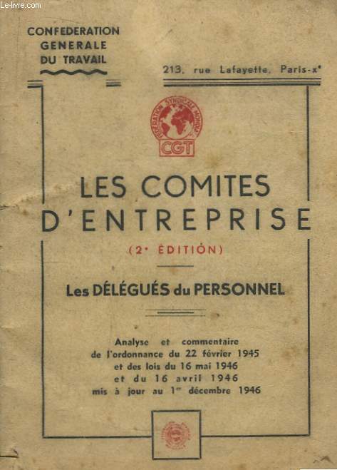 Les Comits d'Entreprise. Les dlgus du personnel.