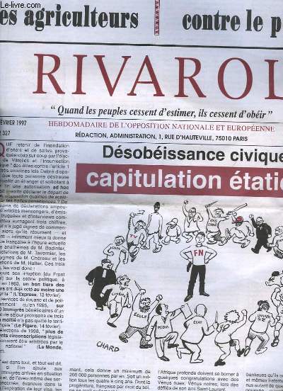 Rivarol n2327 : Dsobissance civique et capitulation tatique. Mas transgnique : L'Etat contre les agriculteurs. L'accueil aux immigrs : Les Z'lites contre le peuple.