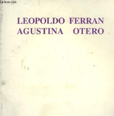 Leopoldo Ferran y Agustina Otero. Hem to Pan.