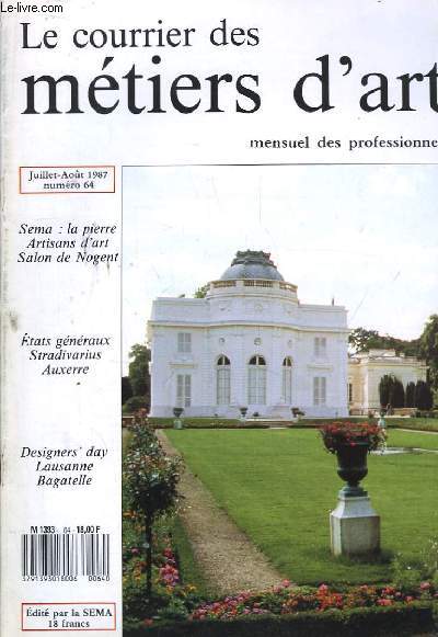 Le Courrier des Mtiers d'art. N64 : Etats gnraux, Stradivarius, Auxerre. Sema : la pierre. Artisans d'art. Salon de Nogent.