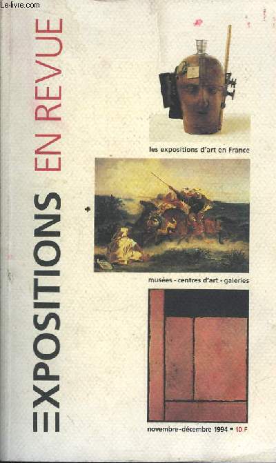 Expositions en Revue N1. Les expositions d'art en France. Muses, Centres d'art, galeries.