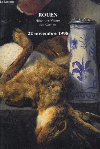 Catalogue de la Vente aux Enchres du 22 novembre 1998,  l'Htel des Ventes des Carmes. Tableaux et dessins modernes et anciens.