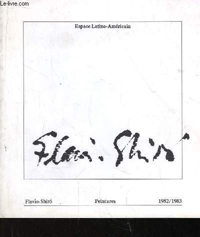 Flavio-Shiro. Peintures 1982 / 1983