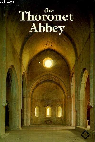The Thoronet Abbey
