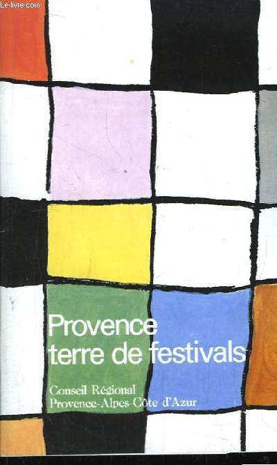 Provence, terre de festival