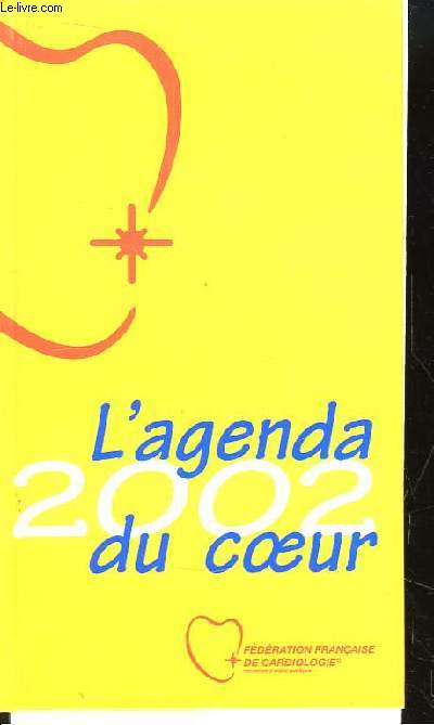 L'Agenda 2002 du Coeur.