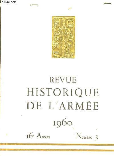 Revue Historique de l'Arme. 1960, 16me anne. N3