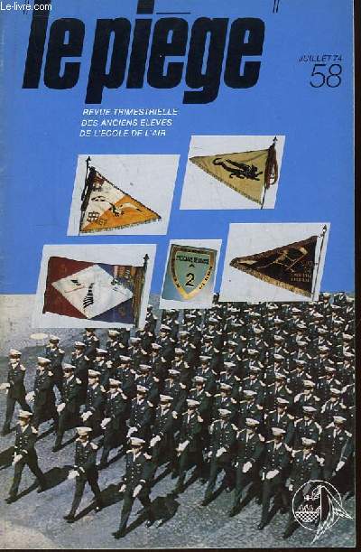 Le Pige N 58 : Emploi des drones par l'Arme de l'Air, par Dumas. Navigateur et pntration basse altitude, par Gresse. Des radars mobiles de dfense arienne, par Noroy.