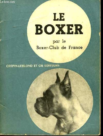 Le Boxer.