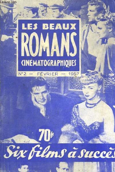 Les Beaux Romans Cinmatographiques N7 : six films  succs. (Mon film, du n523 au 528)