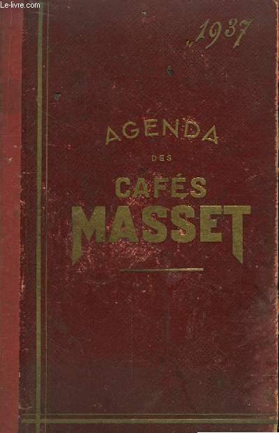 Agenda 1937, offert par les Cafs Masset.