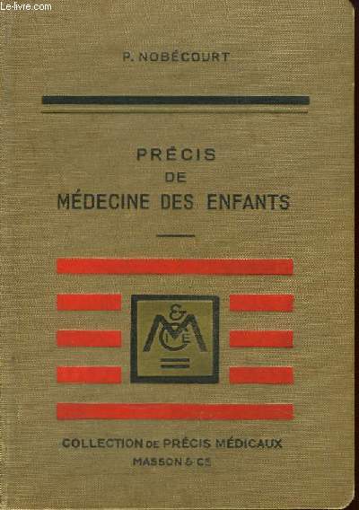 Prcis de Mdecine des Enfants.