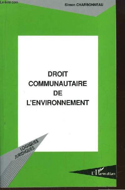 Droit Communautaire de l'Environnement.