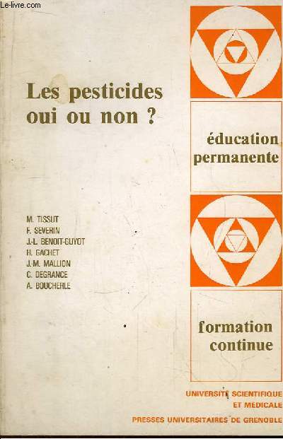 Les pesticides oui ou non ?