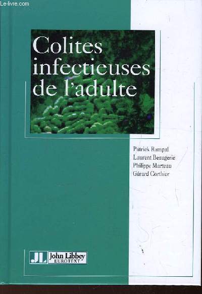 Colites infectieuses de l'adulte.