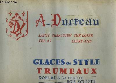 Catalogue A. Ducreau, de Glaces de style et re Trumeaux. Dorure  la feuille, Bois Sculpt. (en 2 volumes)