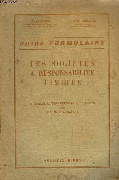 Guide Formulaire. Les Socits  Responsabilit Limite.