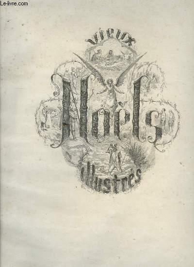 Vieux Nols Illustrs. Airs primitifs recueillis et arrangs pour le Piano.