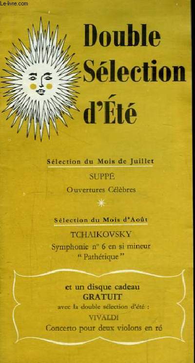 Double Slection d'Et. Programme-Brochure. Ouverture Clbres, de Franz von Supp. Symphonie Pathtique ou Symphonie Enigmatique, de Tchakovsky.