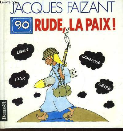 90 Rude, la Paix !