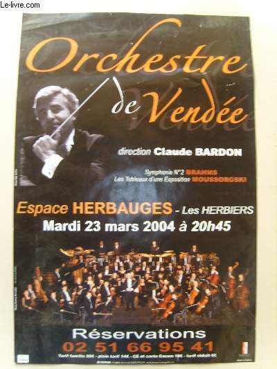 Orchestre de Vendée. Symphonie n°2, Brahms - LEs Tableaux d'une Exposition, Moussorgski. 23 mars 2004, à l'Espace Herbauges.