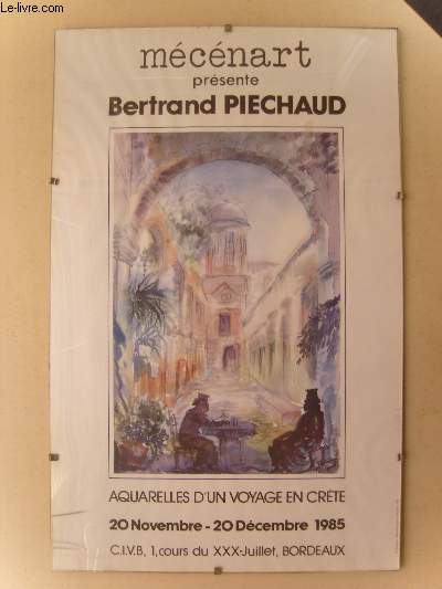 Bertrand Piechaud. Aquarelle d'un voyage en Crte. Exposition du 20 novembre au 20 dcembre 1985.