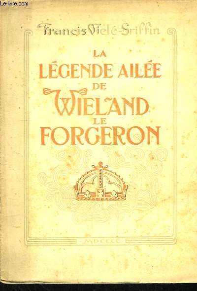 La Lgende Aile de Wieland Le Forgeron (1893 - 1899)