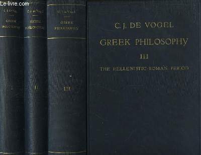 Greek Philosophy. A collection of texts selected and supplied with some notes and explanations. En 3 volumes.