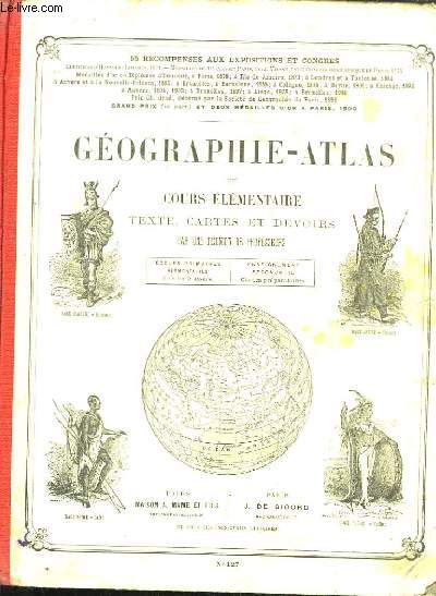 Gographie-Atlas du Cours lmentaire. Textes, cartes et devoirs.