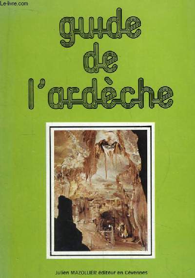 Guide de l'Ardche.