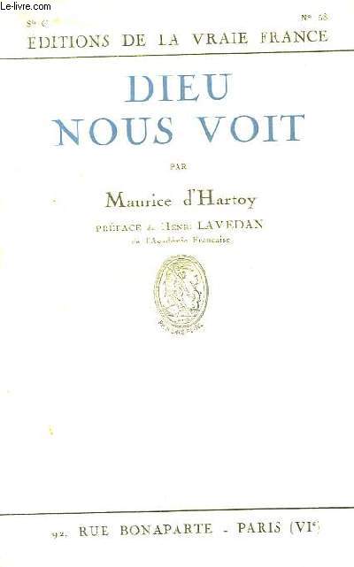 Dieu nous voit.