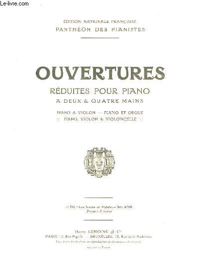 Ouverture des Noces de Figaro, rduites pour Piano  2 ou 4 mains. Piano & Violon - Piano et Orgue - Piano, Violon et Violoncelle.