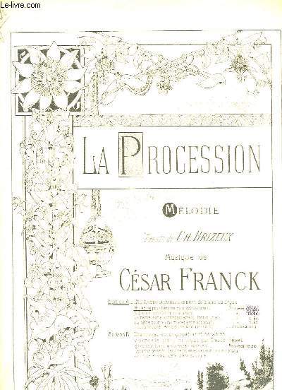 La Procession. Partition pour Chants avec accompagnement de Piano ou Orgue. N1 en R, pour baryton ou mezzo-soprano.