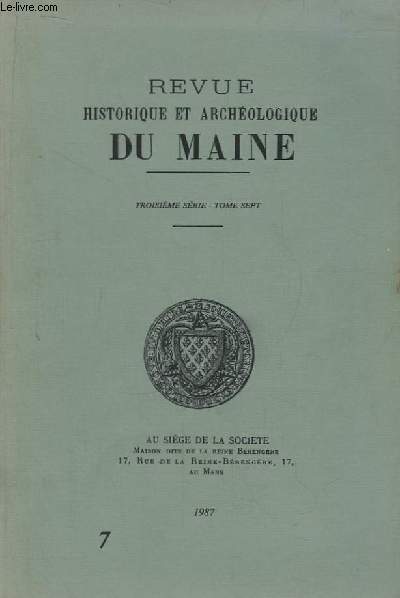 Revue Historique et Archologique du Maine. 3me srie - Tome 7