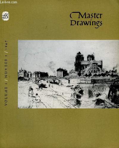 Master Drawings. Volume 5 - N3 : Drawings by Annibale Carracci in Budapest. Czanne's Portrait Drawings from the 1860's, by Wayne V. Andersen.
