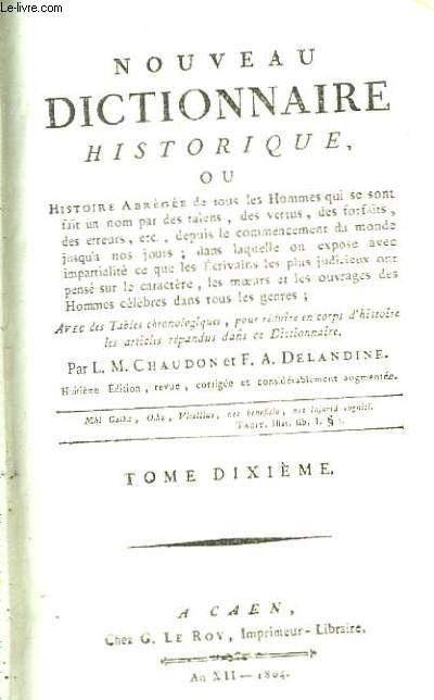 Nouveau Dictionnaire Historique, TOME 10 : Pigalle - Rzacinsky.