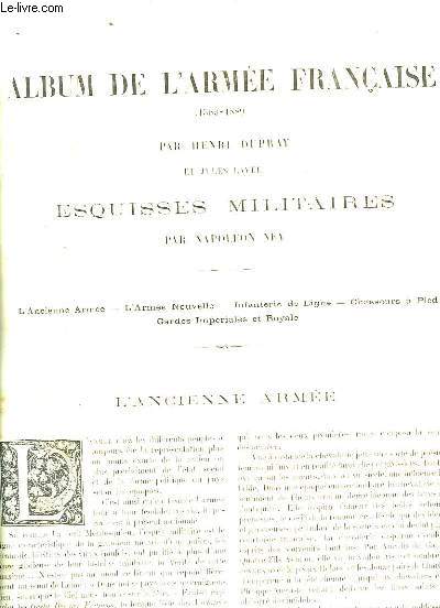 Album de l'Arme Franaise (1569 - 1889). Suivi d'Esquisses Militaires.