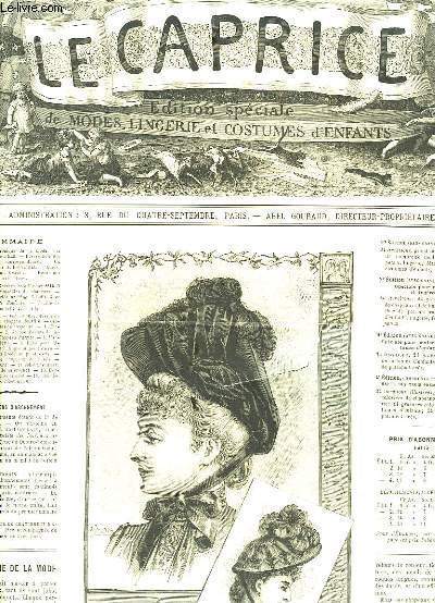 Lot d'ouvrages sur la Mode, la Broderie et la Couture : Le Caprice n4 - 55e anne du 16 fvrier 1889 + Journal des Demoiselles du 1er septembre 1896 + 4 planches de broderie en couleurs.