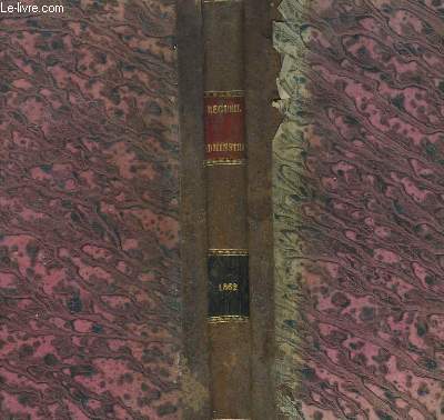 Recueil des Actes Administratifs du Dpartement de la Gironde. Anne 1862. 10e srie, TOME XV