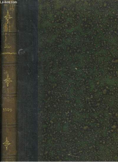 Recueil des Actes Administratifs du Dpartement de la Gironde. Anne 1896. TOME XLIX